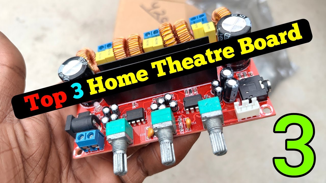 Top 3 Class D Home Theatre Board👌👌👌 | Electronics Verma 