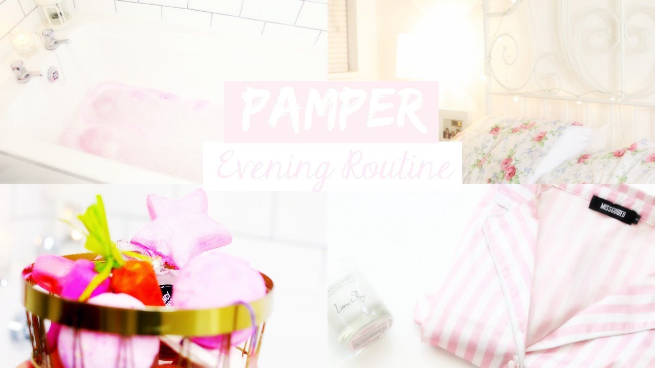 Relaxing Pamper Evening Routine I Dizzybrunette3 I AD