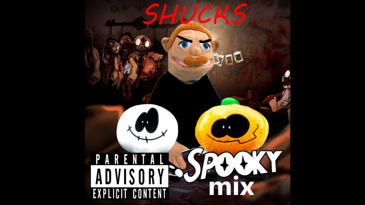 Shucks (spooky mix)