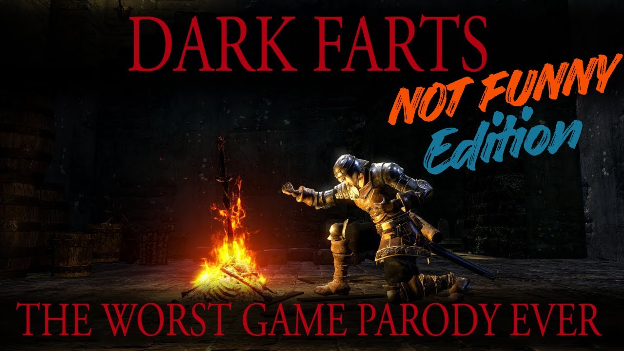 Dark Farts: A Terrible Dark Souls Parody Game