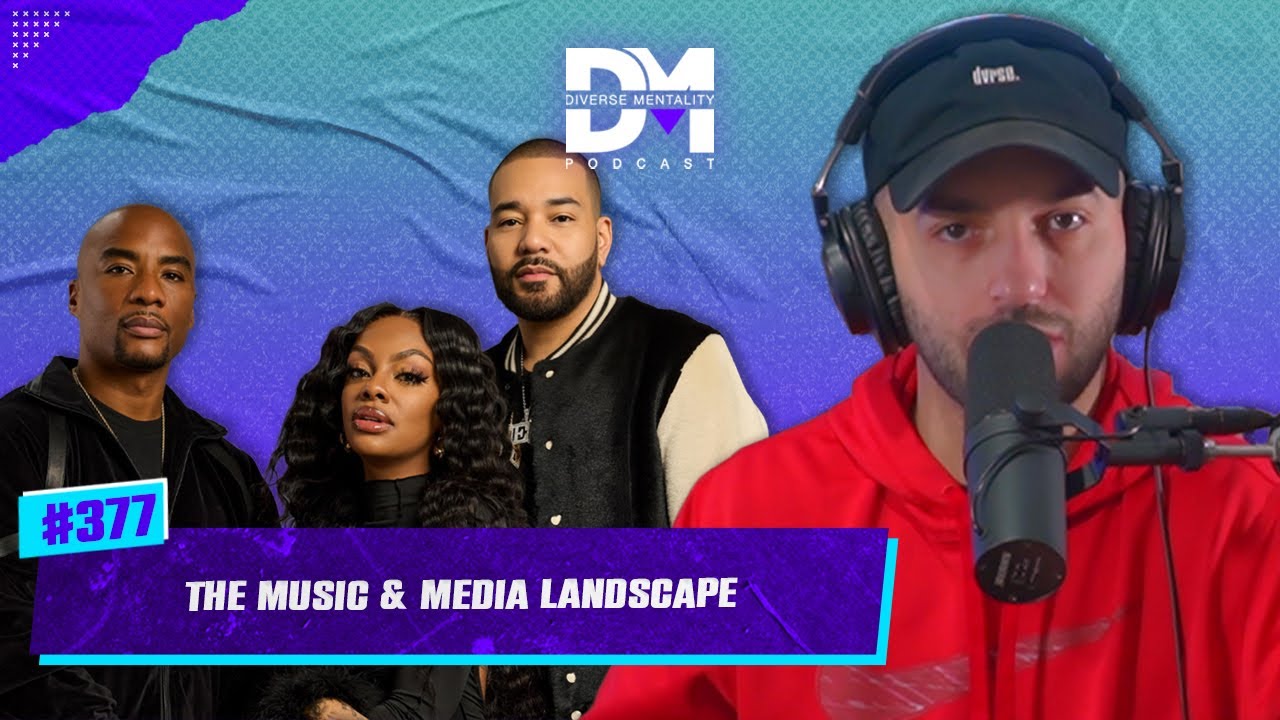 The Diverse Mentality Podcast #377 - The Music & Media Landscape