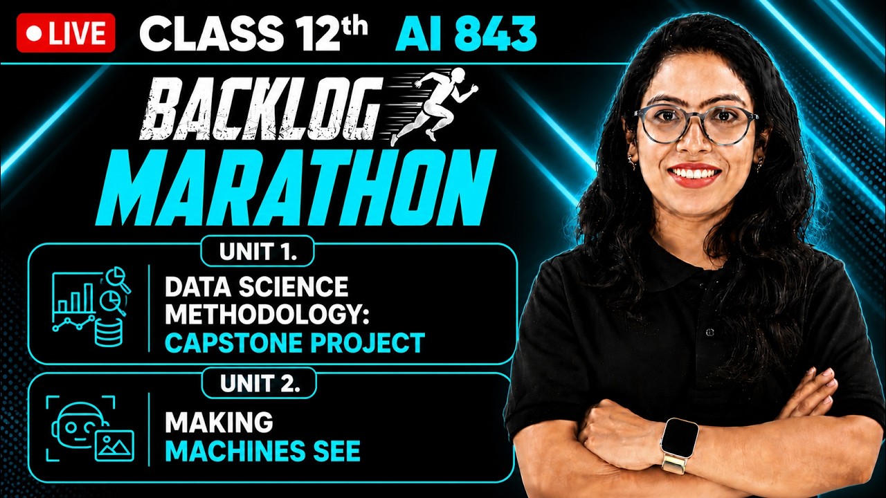 🔥 Class 12 AI 843 LIVE | Complete Unit 1 & 2 in ONE SHOT 🚀 | Backlog Marathon | Barkha Mam