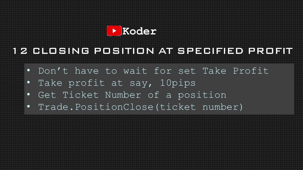 12 📉 Code to Close Trades at Specified Profit | EA (Expert Advisor) Tutorial