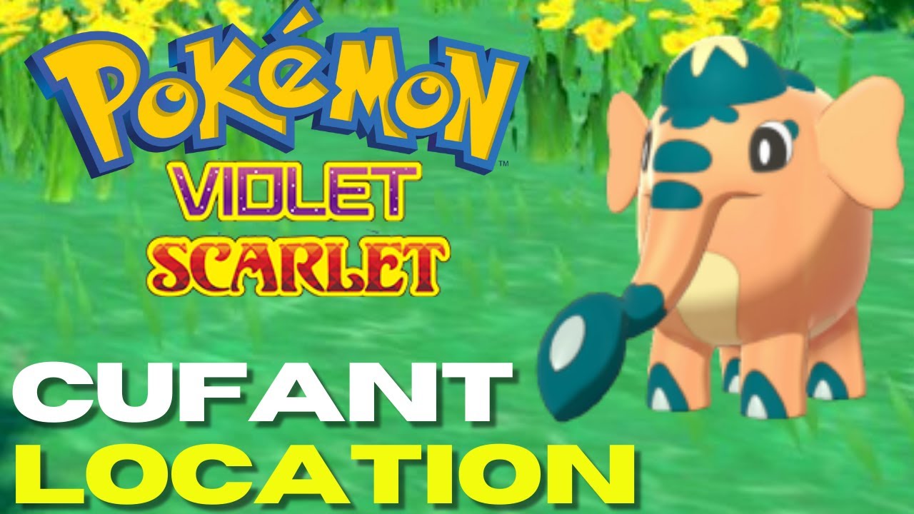 How To Get Cufant In Pok&eacute;mon Scarlet & Violet (Cufant Location)