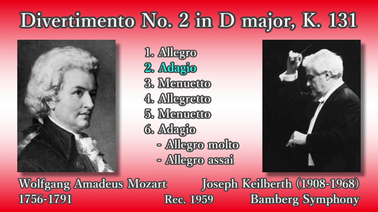 Mozart: Divertimento No. 2, Keilberth & BambergS (1959) モーツァルト ディヴェルティメント第2番 カイルベルト