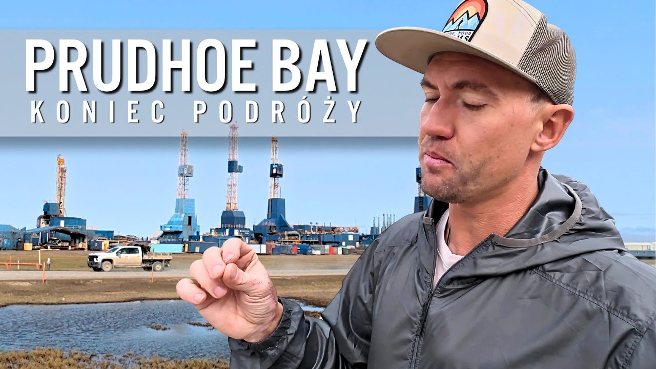 PRUDHOE BAY ALASKA Dlaczego tutaj nie przyjeżdżają turyści S03 E11