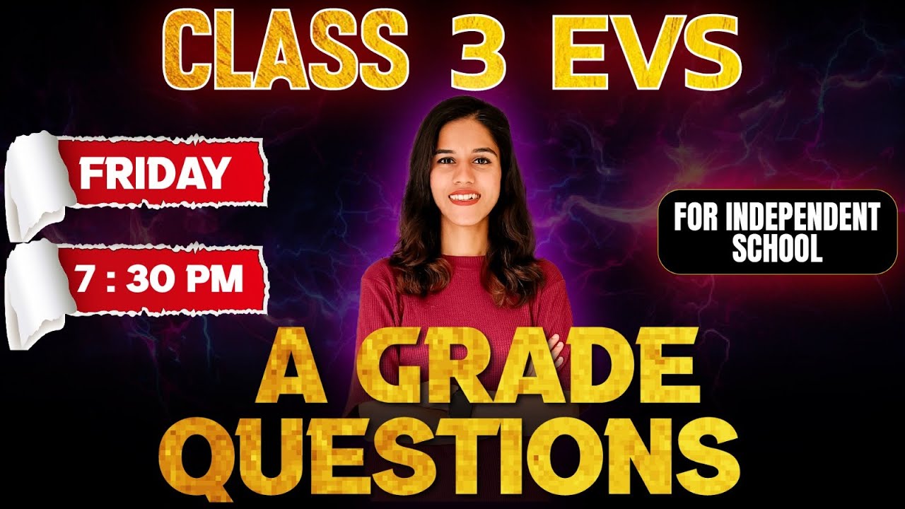 Class 3 Public Exam | EVS A Grade Question | Indepenedent School | Exam Winner Class 3