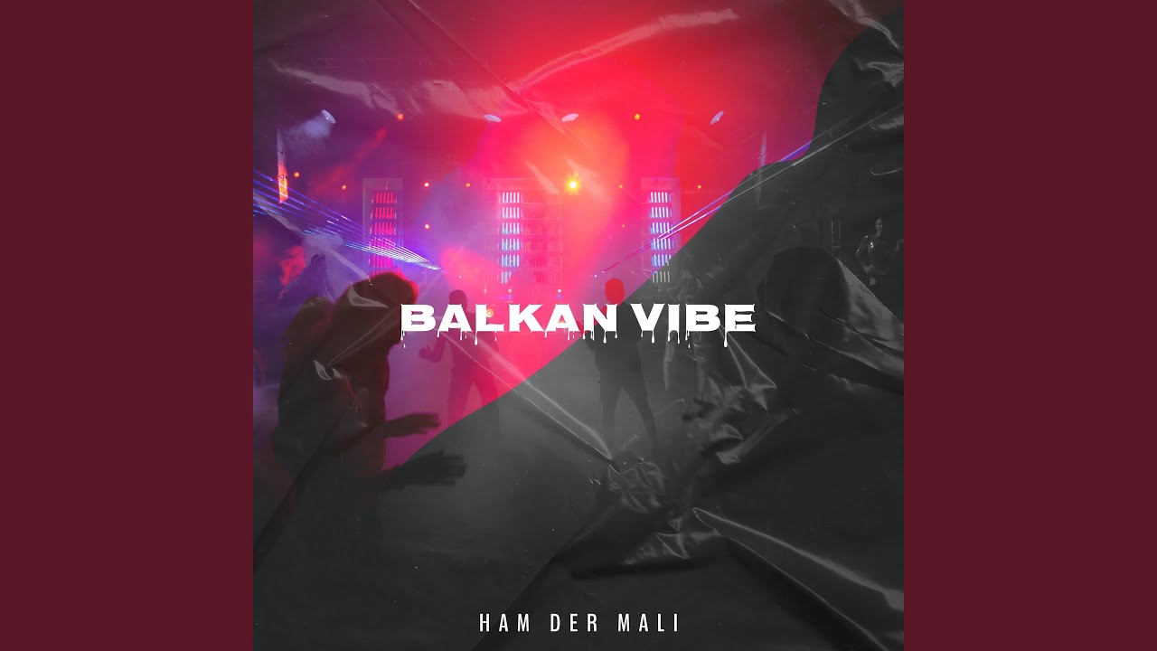 Balkan Vibe