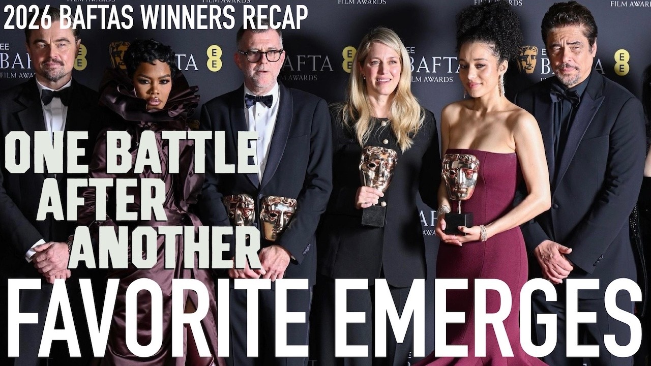 2026 BAFTAs Recap - One Battle After Another Continues to Make Push Towards Oscar Win