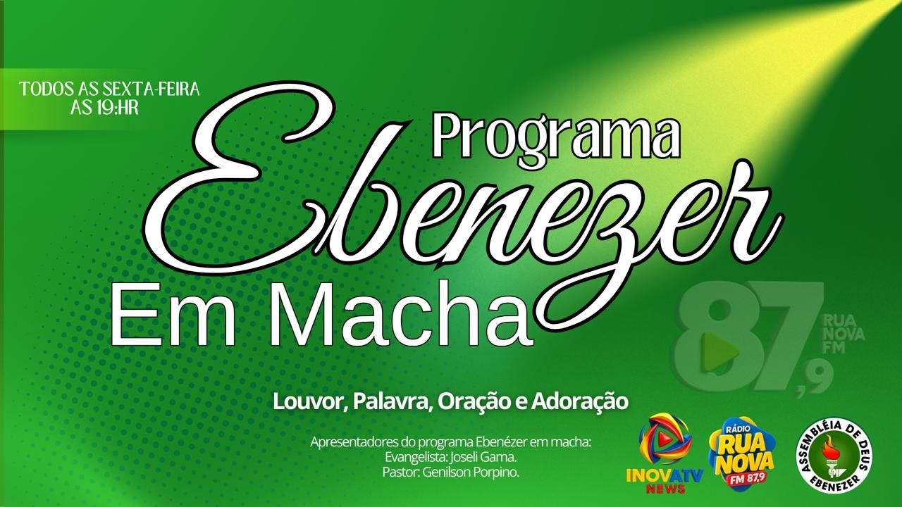 PROGRAMA EBENEZER EM MARCHA