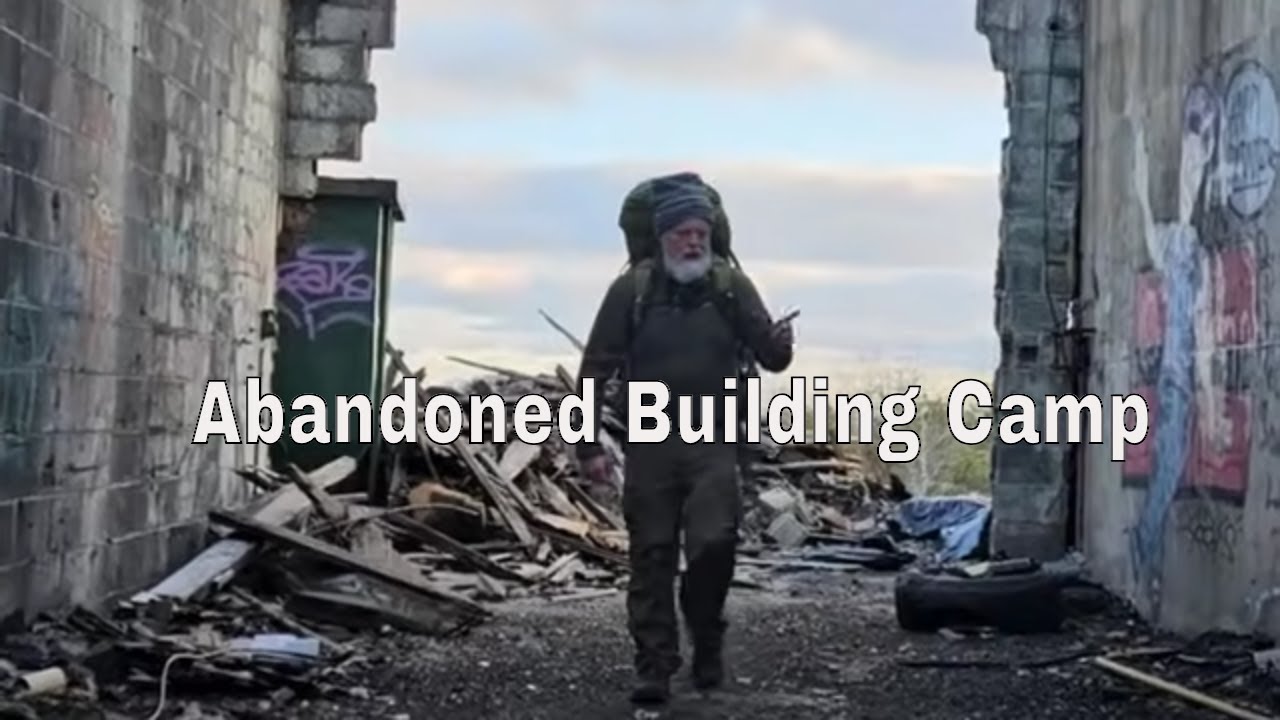 Abandoned Building Solo Stealth Camp Overnight