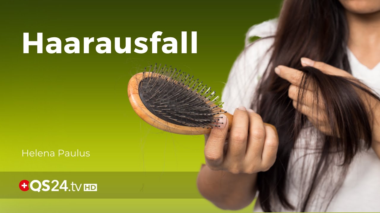 Haarausfall STOPP! So wachsen die Haare wieder | NaturMEDIZIN | QS24 Gesundheitsfernsehen