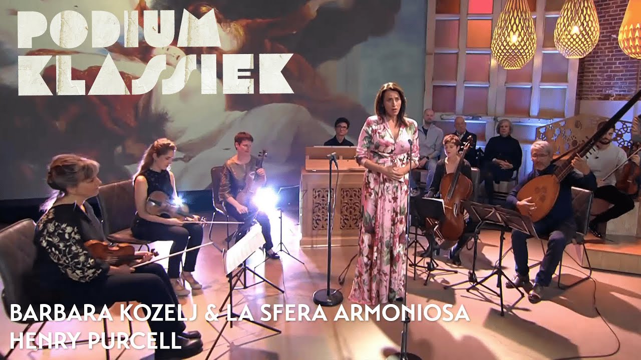 Barbara Kozelj & La Sfera Armoniosa - Henry Purcell - When I am laid in earth | Podium Klassiek