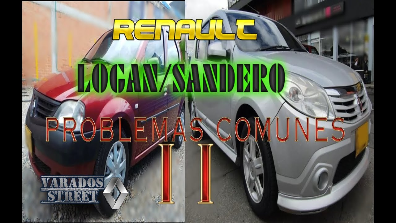 RENAULT LOGAN Y SANDERO...Problemas comunes (parte 2)