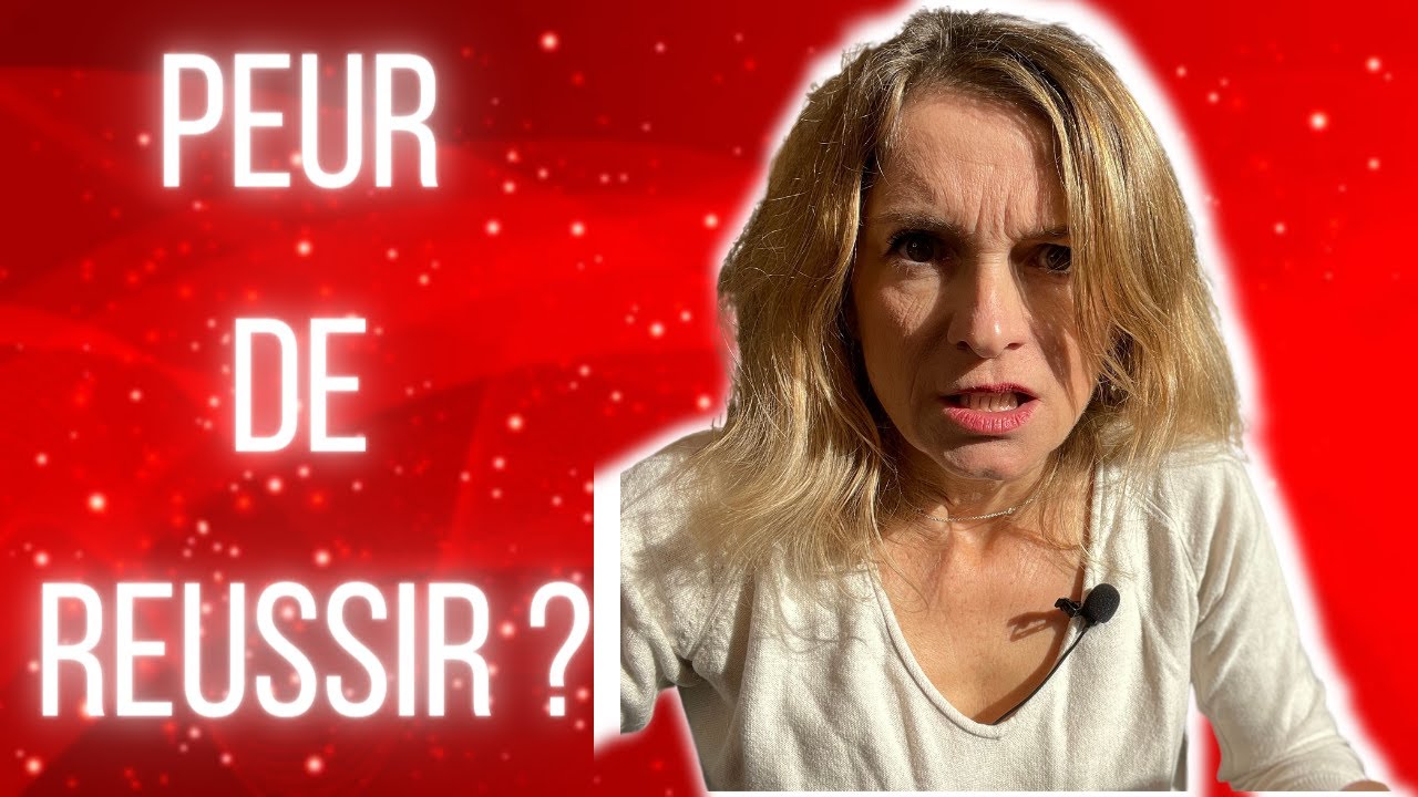OSER REUSSIR   | 5 conseils pour affronter sa peur de réussir
