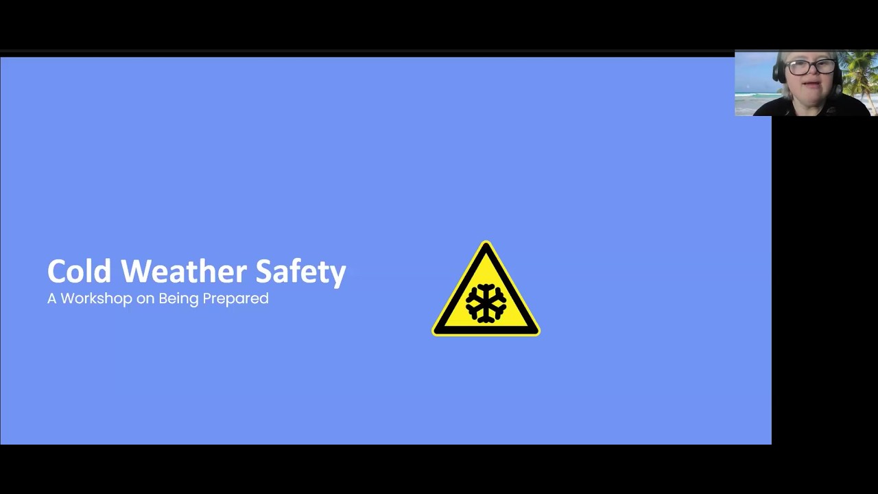 CTFSN Cold Weather Safety - A Workshop on Being Prepared