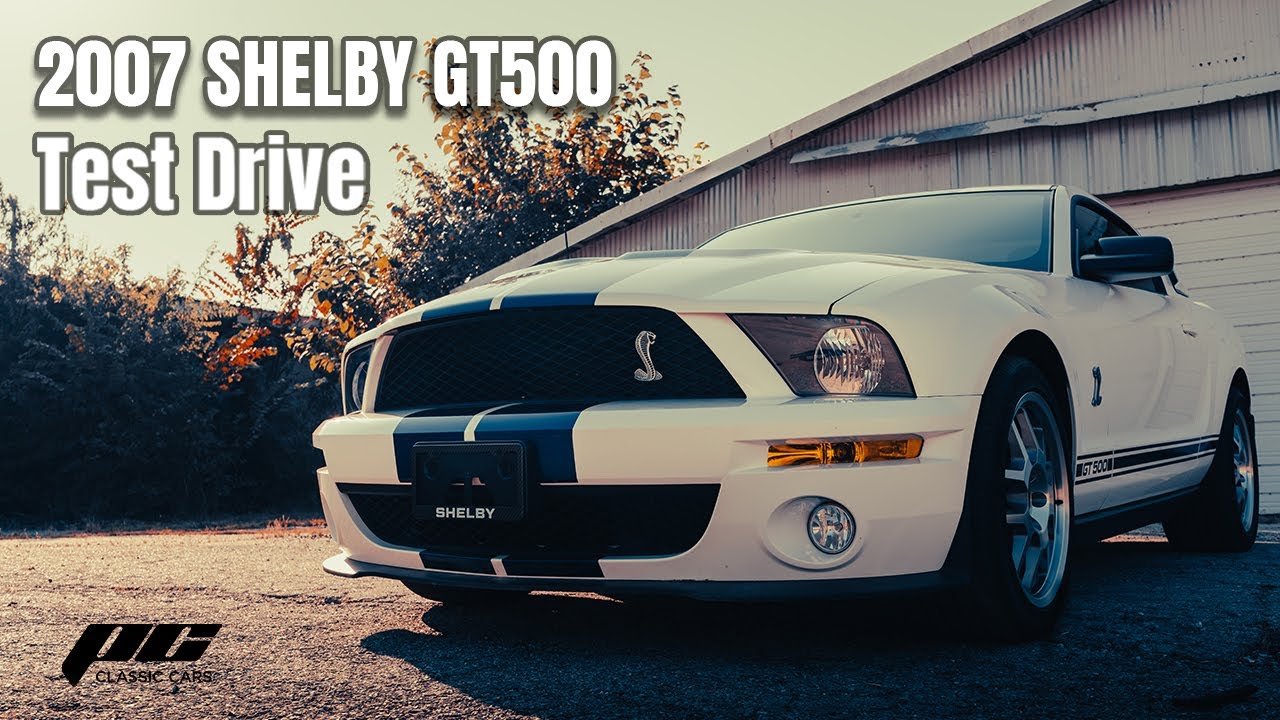 *SOLD* 2007 Shelby GT500 Test Drive - Supercharged 5.4 - 6 Speed - 19K Miles