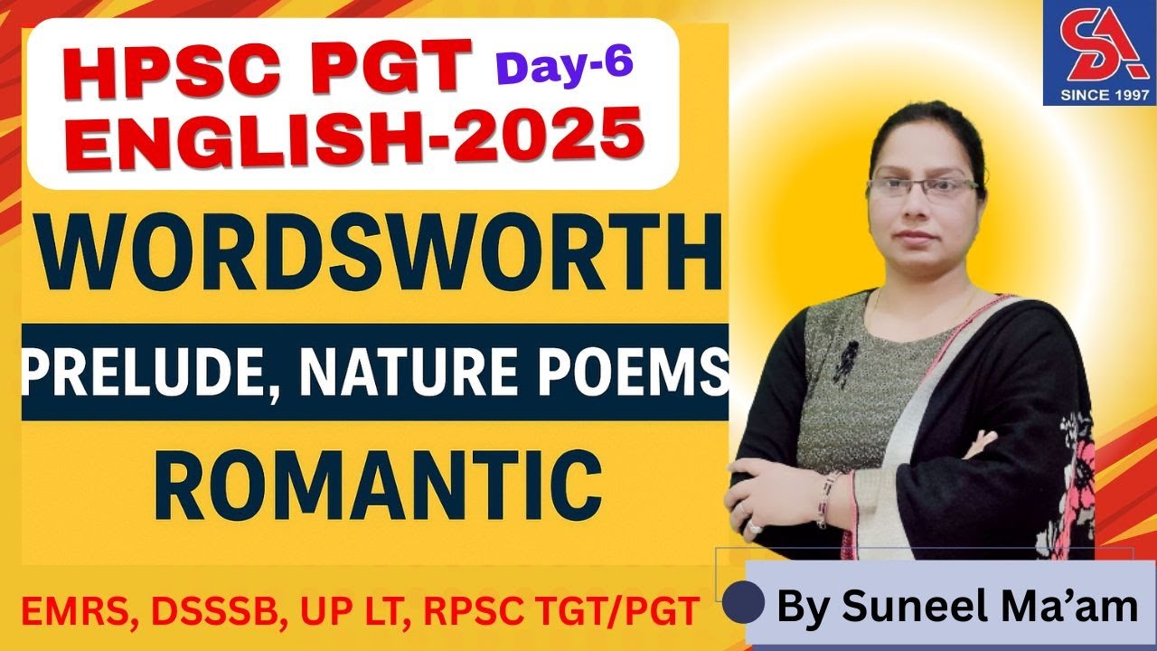 HPSC PGT ENGLISH 2025 I DAY-6 William Wordsworth I EMRS, DSSSB, UP LT TGT/PGT ENGLISH I IMP. 25 MCQS