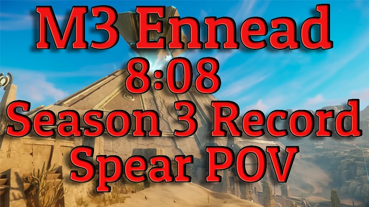 M3 Ennead 8:08 Speedrun (Spear/GA) - New World - Season 3