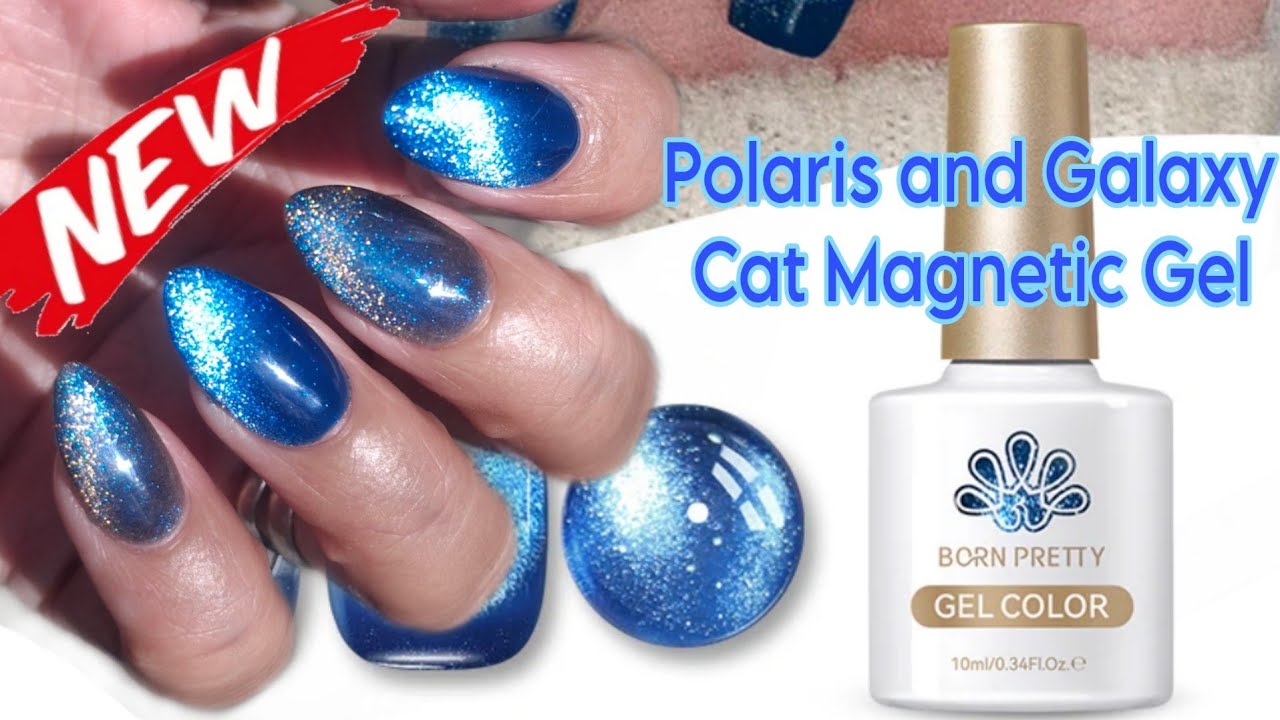New! How to Apply 9D Polaris and Galaxy Cat Magnetic Gel Easy at HOME | Born Pretty Gel Polish 2025