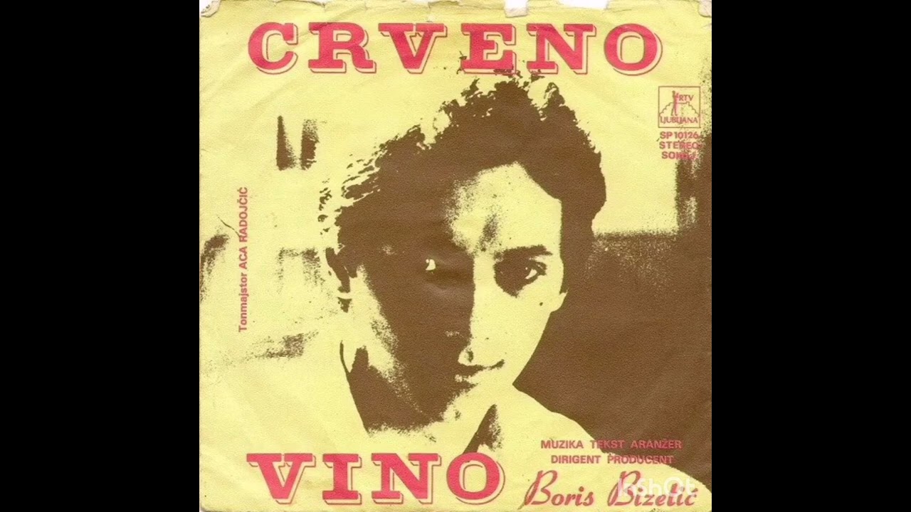 BORIS BIZETIĆ - CRVENO VINO