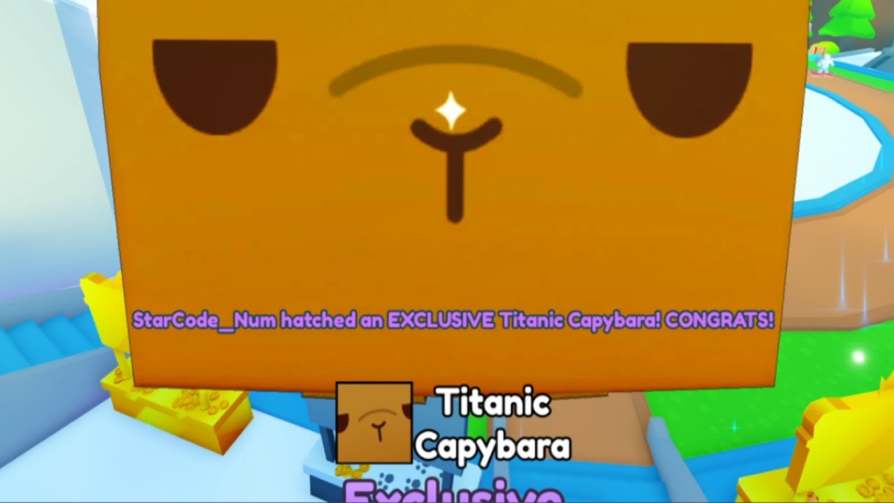 I HATCHED #1 TITANIC CAPYBARA in Pet Simulator X...