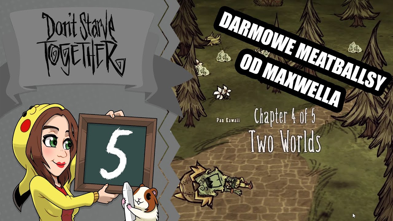 Tryb przygodowy DUO: Darmowe meatballsy od Maxwella: Dwa światy @Zaku #5