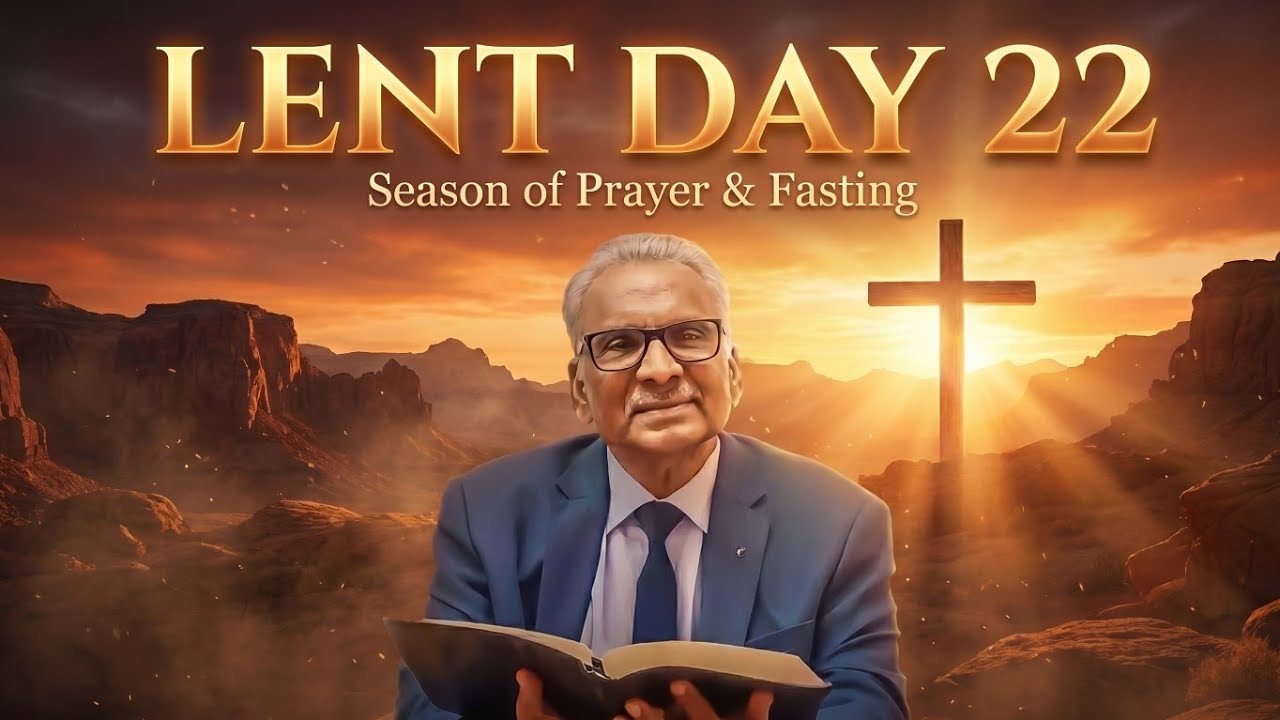 LENT SERVICE, 2026 BY JMB CHURCH PASTOR **D J AUGUSTINE