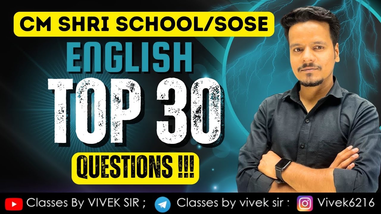 TOP 30 ENGLISH QUESTION 🔥| CM SHRI / SOSE | SELECTION 100% | By Aakash sir 