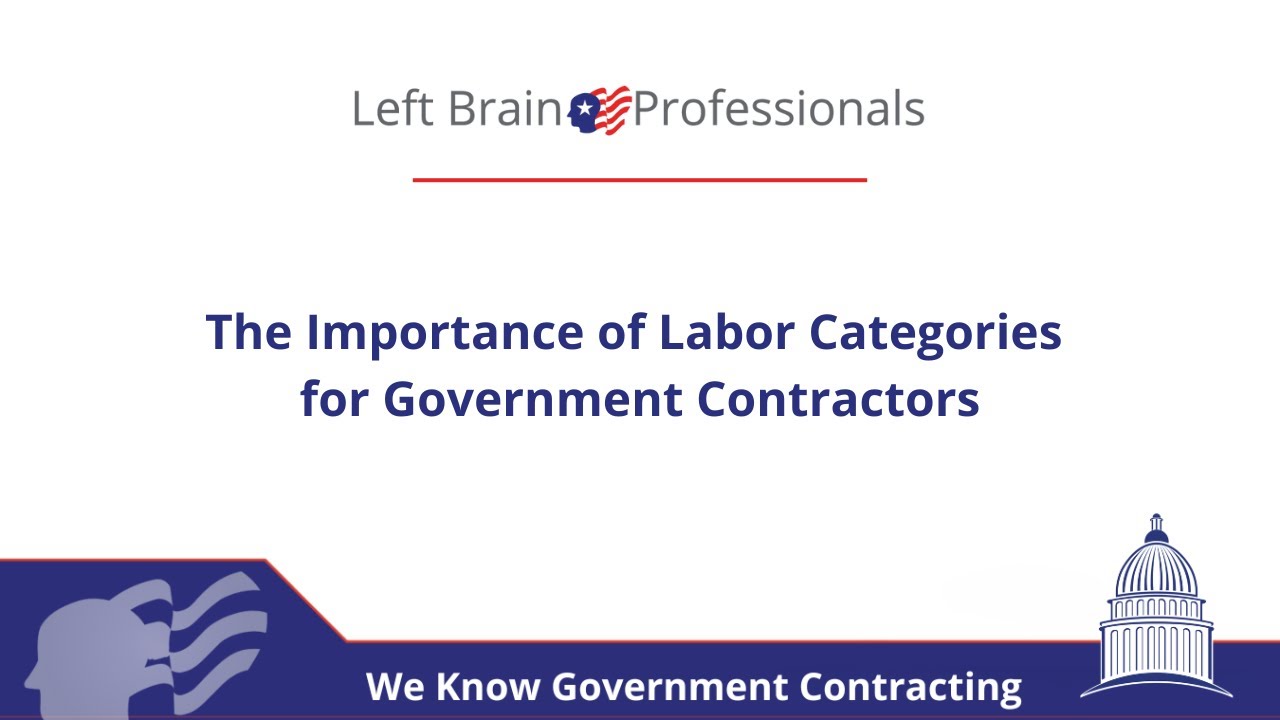 The Importance of Labor Categories for Government Contractors