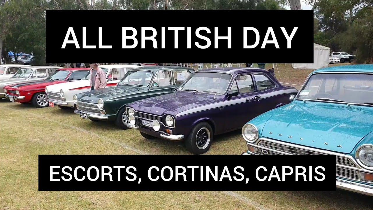 All British Day / Ford Escorts, Cortinas, Capris, Sierras and more!