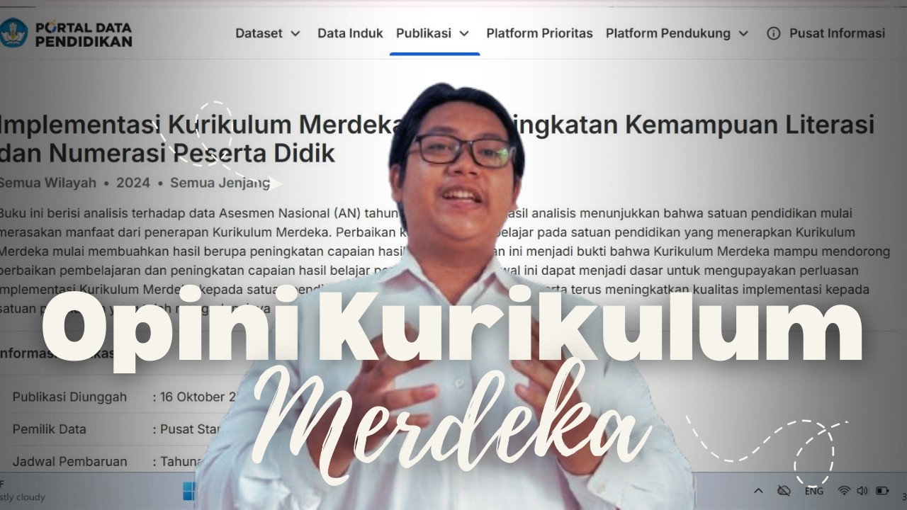 VIDEO OPINI PELAKSANAAN KURIKULUM MERDEKA