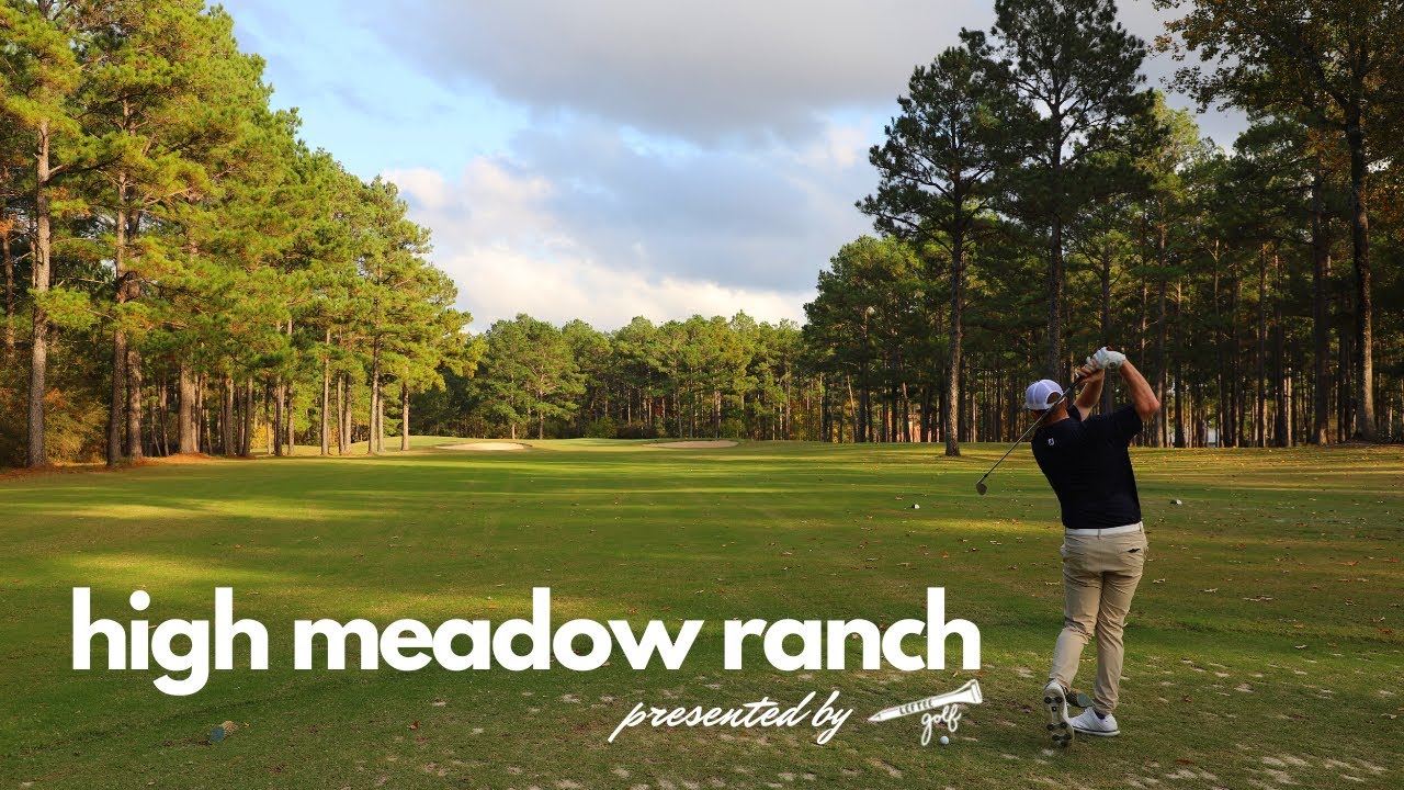 A Round at High Meadow Ranch