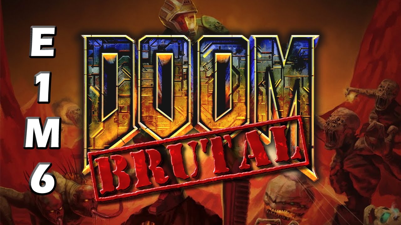 Vamos jugando - Brutal Doom 100% - E1M6
