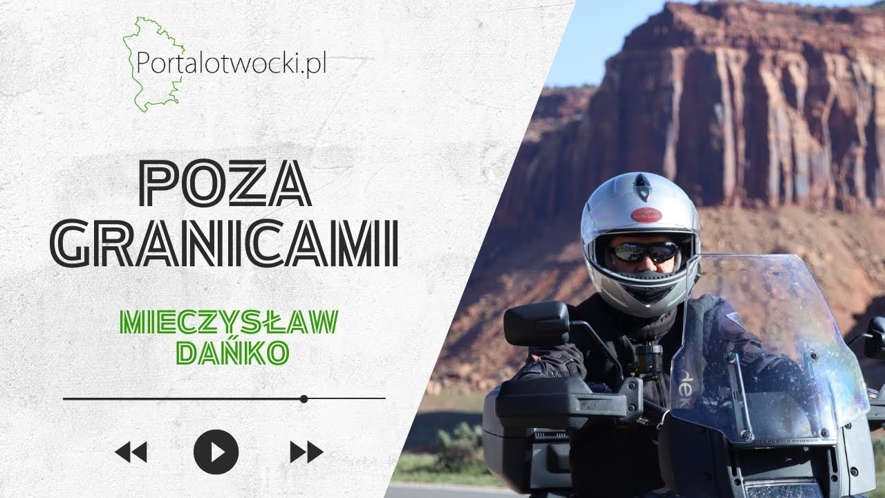Mieczysław Dańko - Motocyklem przez świat. Od Camino de Santiago po Route 66 #pozagranicami