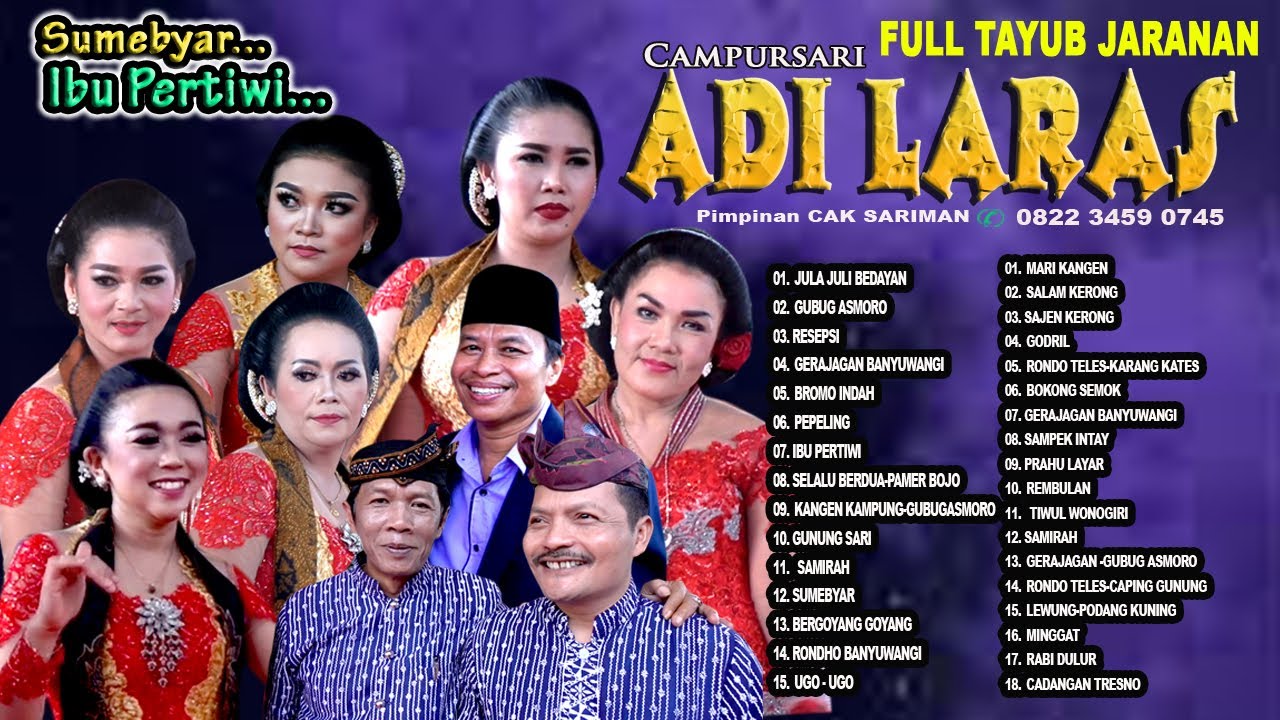full album TAYUB JARANAN JULA JULI BEDAYAN  SUMEBYAR IBU PERTIWI  CAMPURSARI ADI LARAS MALANG