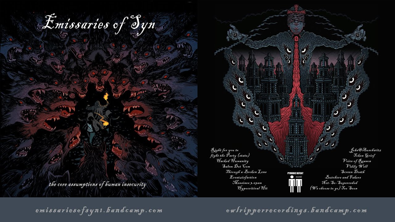 Emissaries of Syn - The Core Assumptions Of Human Insecurity (Crust Punk Grind'n'Roll Owlripper)