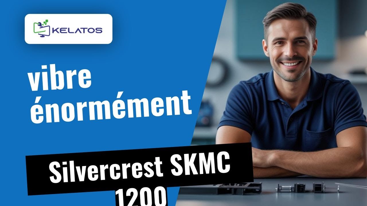 Votre Silvercrest SKMC 1200 vibre énormément ? 🔧 Diagnostic et réparation complète