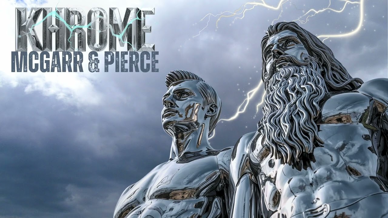 KHROME by McGarr & Pierce (No A.I.)