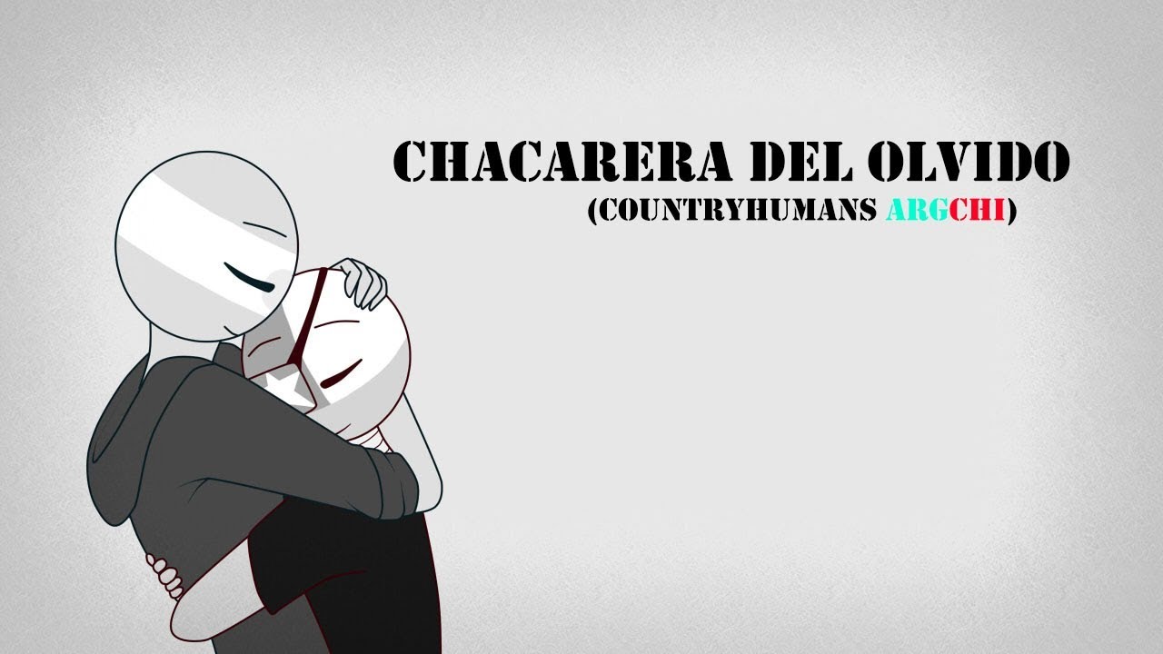 Chacarera del Olvido (countryhumans ARGCHI)