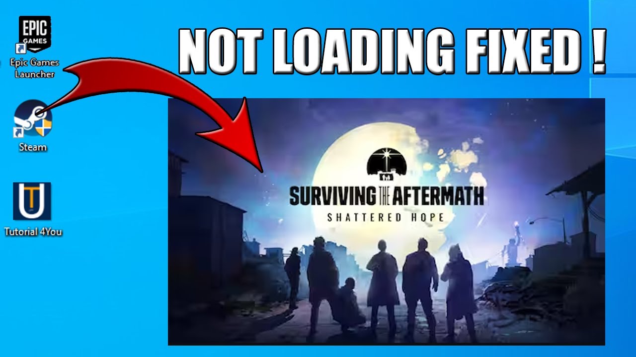 How to Fix Surviving The Aftermath Not Loading (2023)