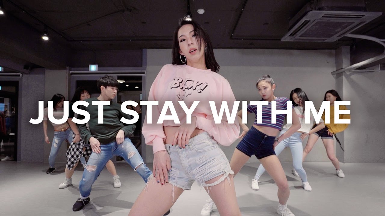 Just Stay With Me - traila $ong ft. DION / Mina Myoung Choreography