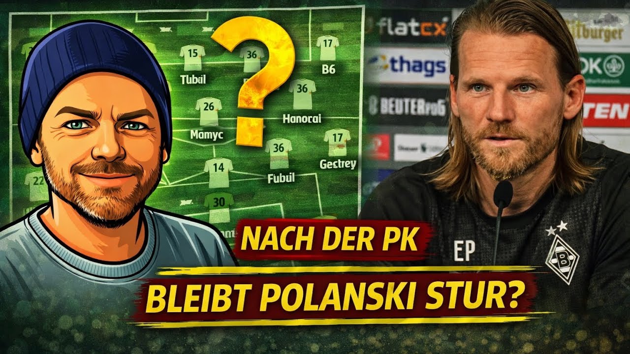 Borussia Mönchengladbach - Bleibt Polanski stur?