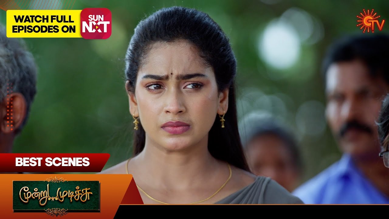 Moondru Mudichu - Best Scenes | 21 Sep 2024 | Tamil Serial | Sun TV