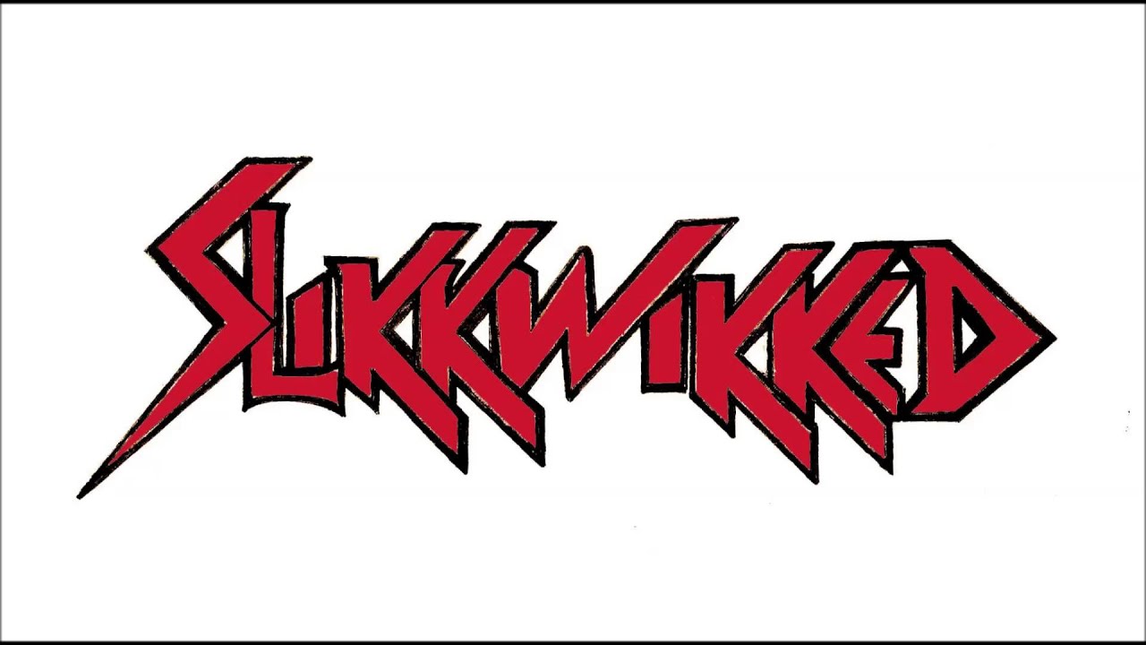 Slikk Wikked - Rock N' Roll Animal