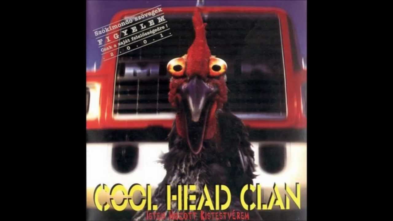 Cool Head Klan - Isten hozott
