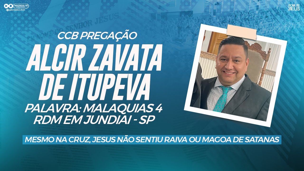 CCB ALCIR DE ITUPEVA - MALAQUIAS CAP. 4 - RDM EM JUNDIAÍ - SP