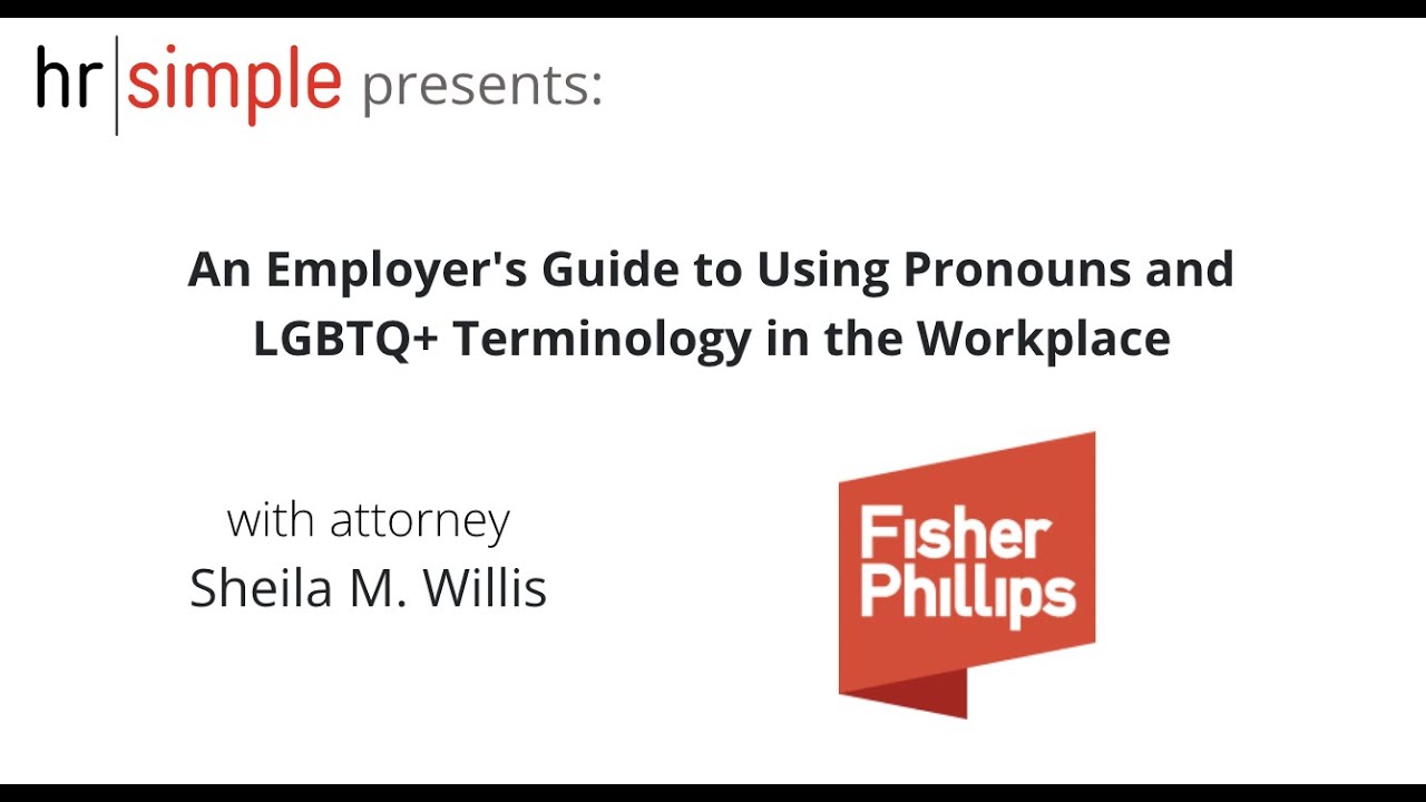 An Employer's Guide to Using Pronouns and LGBTQ+ Terminology in the Workplace