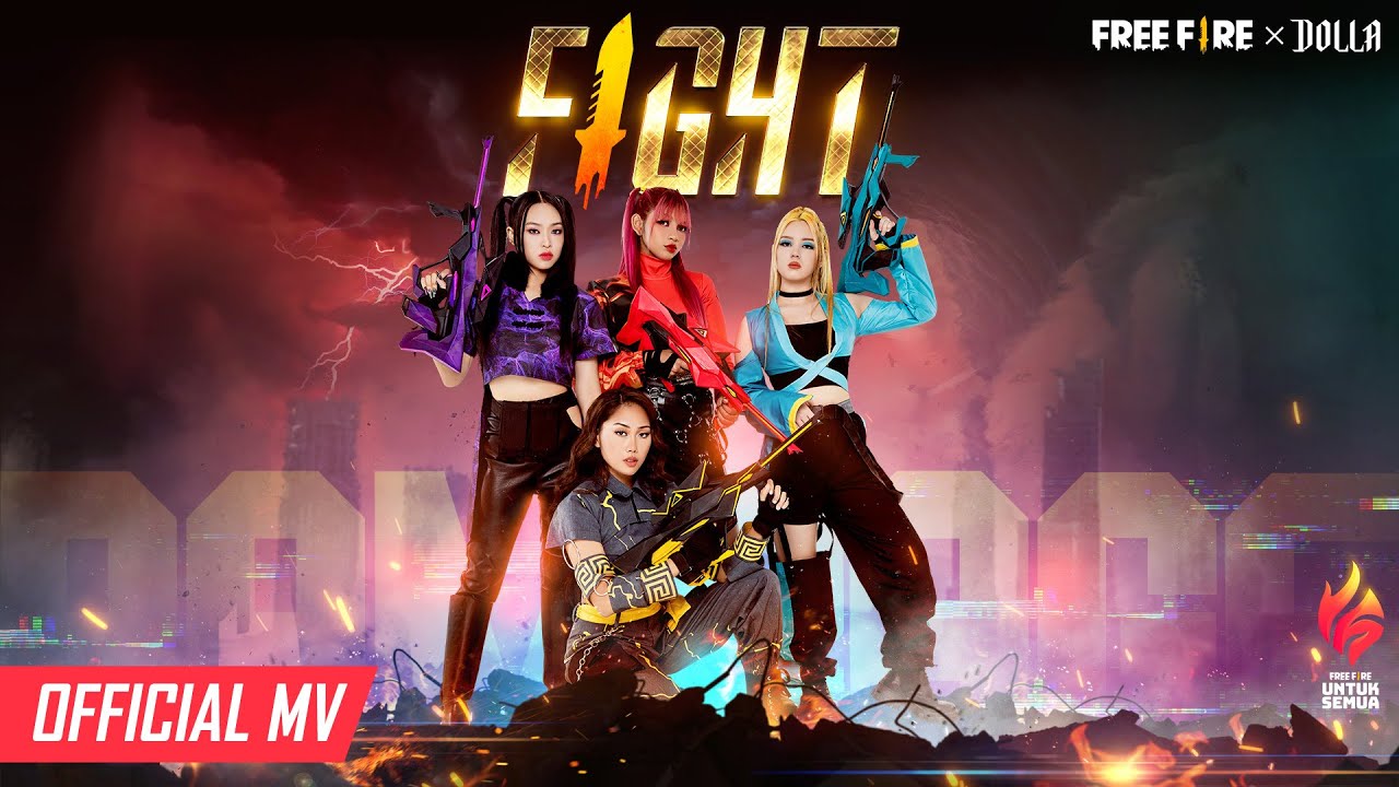 Free Fire X @DOLLAOfficialMY  - FIGHT (Official Music Video)