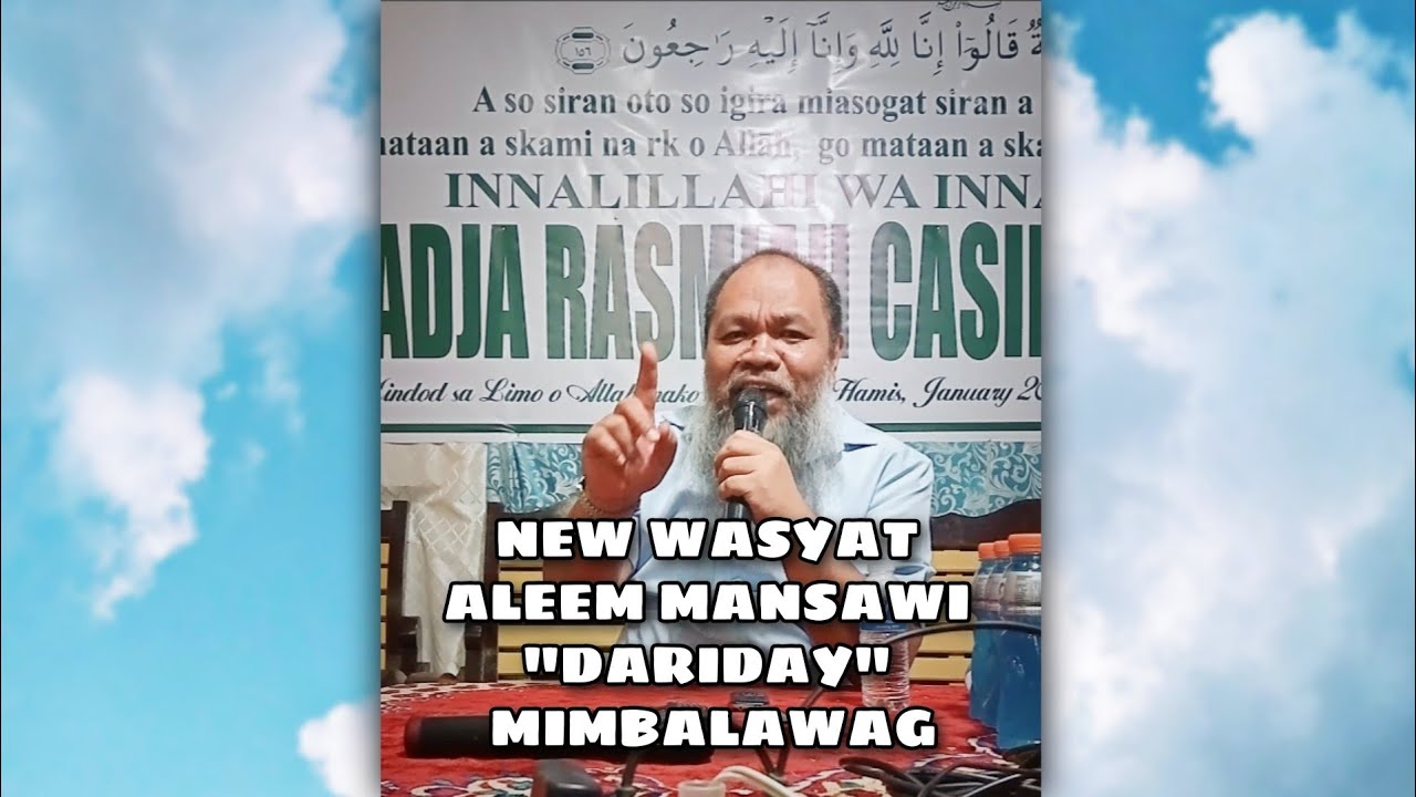 Maranao Wasyat by: Aleem Mansawi 